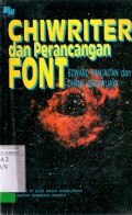 CHIWRITER DAN PERANCANGAN FONT