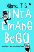 CINTA EMANG BEGO