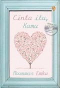 CINTA ITU KAMU...