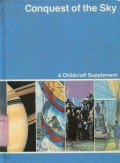 A CHILDCRAFT SUPPLEMENT: CONQUEST OF THE SKY (VOLUME 2)