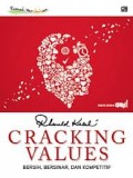CRACKING VALUES: BERSIH, BERSINAR, DAN KOMPETITIF
