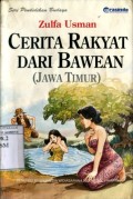 CERITA RAKYAT DARI BAWEAN (JAWA TIMUR)