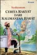 CERITA RAKYAT DARI KALIMANTAN BARAT