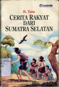 CERITA RAKYAT DARI SUMATRA SELATAN