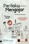 Perilaku Mengajar - The Act of Acting 2