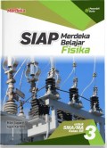 SIAP Merdeka Belajar – Fisika untuk SMA/MA Kelas XII