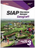 SIAP Merdeka Belajar – Geografi untuk SMA/MA Kelas XII