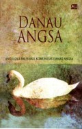 DANAU ANGSA: ANTOLOGI 500 HAIKU KOMUNITAS DANAU ANGSA