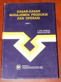 DASAR-DASAR MANAJEMEN PRODUKSI DAN OPERASI