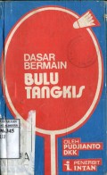 DASAR BERMAIN BULUTANGKIS