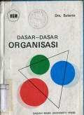 DASAR-DASAR ORGANISASI