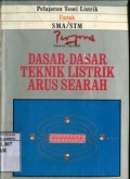 DASAR-DASAR TEKNIK LISTRIK ARUS SEARAH