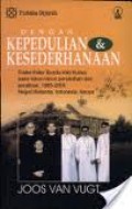 DENGAN KEPEDULIAN DAN KESEDERHANAAN