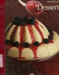 THE GOOD COOK: DESSERTS