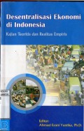 DESENTRALISASI EKONOMI DI INDONESIA: KAJIAN TEORITIS