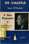 DE VALERA: A NEW BIOGRAPHY