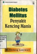DIABETES MELLITUS : PENYAKIT KENCING MANIS