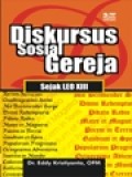 DISKURSUS SOSIAL GEREJA: SEJAK LEO XIII