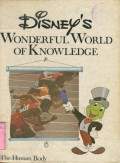 DISNEY'S WONDERFUL WORLD OF KNOWLEDGE: THE HUMAN BODY (VOLUME 15)