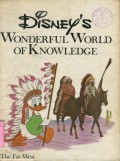 DISNEY'S WONDERFUL WORLD OF KNOWLEDGE: THE FAR WEST (VOLUME 16)