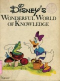 DISNEY'S WONDERFUL WORLD OF KNOWLEDGE: NATURE (VOLUME 2)