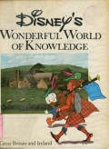 DISNEY'S WONDERFUL WORLD OF KNOWLEDGE: GREAT BRITAIN AND IRELAND (VOLUME 22)