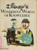 DISNEY'S WONDERFUL WORLD OF KNOWLEDGE: INVENTIONS (VOLUME 3)
