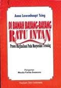 DI BAWAH BAYANG-BAYANG RATU INTAN: PROSES MARJINALISASI PADA MASYARAKAT TERASING