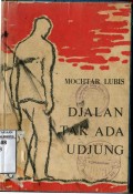 DJALAN TAK ADA UDJUNG