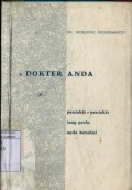 DOKTER ANDA : PENYAKIT - PENYAKIT YANG PERLU ANDA KETAHUI