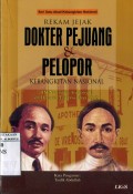 REKAM JEJAK DOKTER PEJUANG & PELOPOR: KEBANGKITAN NASIONAL
