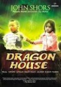 DRAGON HOUSE: NOVEL TENTANG SEKOLAH BOCAH-BOCAH JALANAN KORBAN PERANG