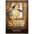DUNIA SEMAR: ABDI SEKALIGUS PENGUASA SEPANJANG ZAMAN