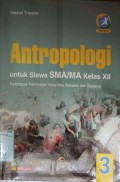 Antropologi 3 (Kelas XII)