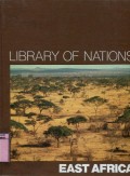 LIBRARY OF NATIONS: EAST AFRICA