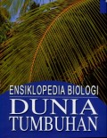ENSIKLOPEDIA BIOLOGI DUNIA TUMBUHAN JILID 4