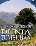 ENSIKLOPEDIA BIOLOGI DUNIA TUMBUHAN (RUNJUNG & JAMUR) JILID 8