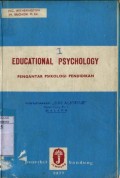 EDUCATIONAL PSYCHOLOGY: PENGANTAR PSIKOLOGI PENDIDIKAN (1)