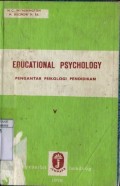 EDUCATIONAL PSYCHOLOGY: PENGANTAR PSIKOLOGI PENDIDIKAN (5)