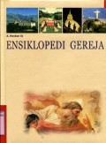 ENSIKLOPEDI GEREJA: VOLUME 1