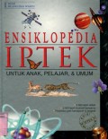 ENSIKLOPEDIA IPTEK UNTUK ANAK; PELAJAR DAN UMUM: BUMI - RUANG DAN WAKTU (VOLUME 1)