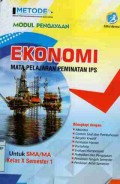 Metode Modul Pengayaan Ekonomi SMA/MA Kelas X (Semester I)