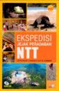 EKSPEDISI JEJAK PERADABAN NTT: LAPORAN JURNALISTIK KOMPAS