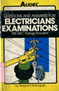 QUESTIONS AND ANSWERS FOR ELECTRICIANS EXAMINATIONS