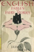 ENGLISH FABLES AND FAIRY STORIES