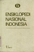 ENSIKLOPEDI NASIONAL INDONESIA: 1 A-AMYO