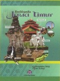 ENSIKLOPEDIA JAWA TIMUR 5:MASYARAKAT, RELIGI, DAN BUDAYA