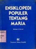 ENSIKLOPEDI POPULER TENTANG MARIA