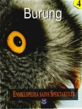 ENSIKLOPEDIA SAINS SPEKTAKULER: BURUNG (4)