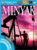 ENSIKLOPEDIA TEMATIS EYEWITNESS: MINYAK